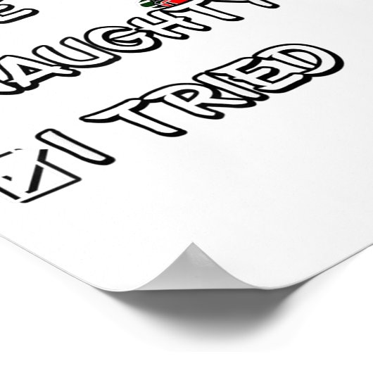 Funny Christmas Pajama Lights Nice Naughty I Tried Poster (Hoek)