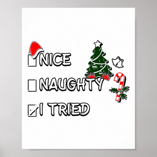 Funny Christmas Pajama Lights Nice Naughty I Tried Poster (Voorkant)