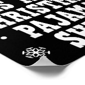 Funny Christmas Pajama Pj Outfit Mens Womens Poster (Hoek)