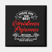 Funny Christmas Pajamas Donald Trump Gag Joke Pjs  Magneet (Voorkant)