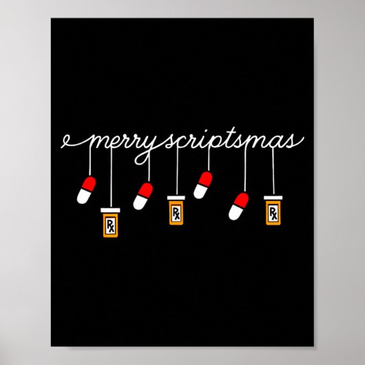 Funny Christmas Pharmacy Phrase Merry Scriptsmas C Poster (Voorkant)