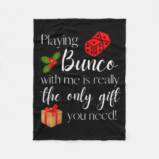Funny Christmas Playing Bunco With Me Is Gift Bunc Fleece Deken