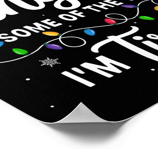 Funny Christmas Probably Jingle Some Of The Way I' Poster (Hoek)