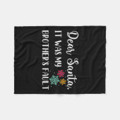 Funny Christmas Quote Dear Santa It Was My Brother Fleece Deken (Voorkant (Horizontaal))