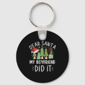 Funny Christmas Quote Sayings Dear Santa My Boyfri Sleutelhanger (Voorkant)