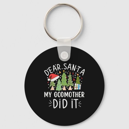 Funny Christmas Quote Sayings Dear Santa My Godmot Sleutelhanger (Voorkant)