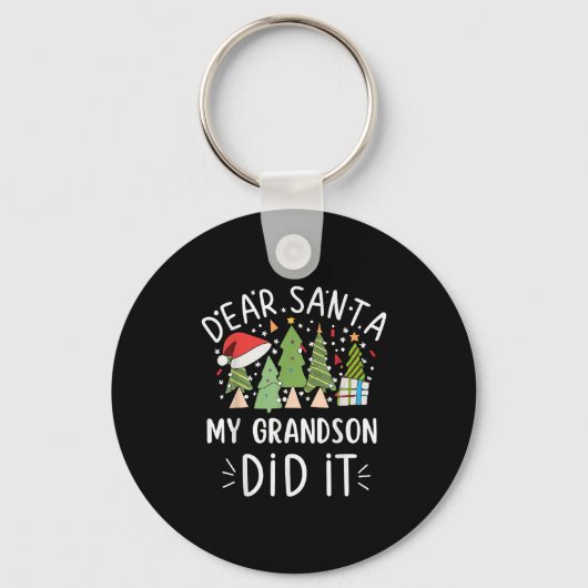 Funny Christmas Quote Sayings Dear Santa My Grands Sleutelhanger (Voorkant)