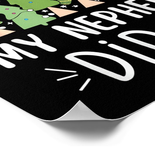 Funny Christmas Quote Sayings Dear Santa My Nephew Poster (Hoek)