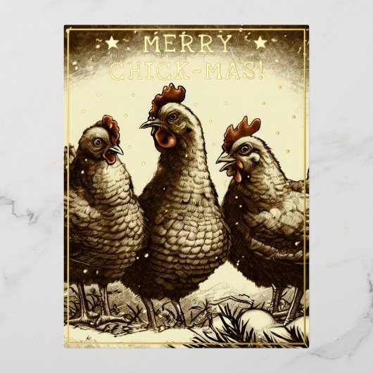 Funny Christmas Quote Schattige Fun  Chickens Folie Feestdagen Briefkaart (Voorkant)