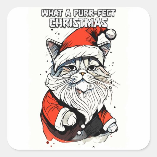 Funny Christmas Quote Schattigee grillige kerstkat Vierkante Sticker (Voorkant)