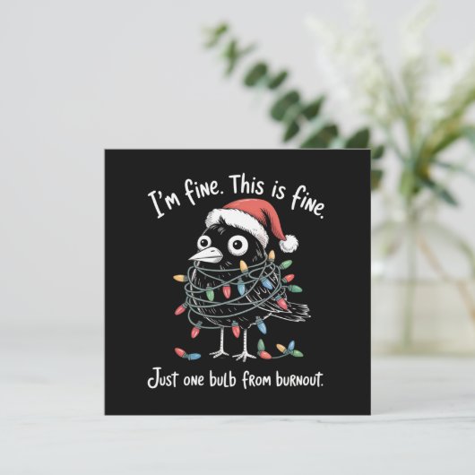 Funny Christmas Raven I’m Fine Burnout Sarcastic Feestdagenkaart (Staand voorkant)