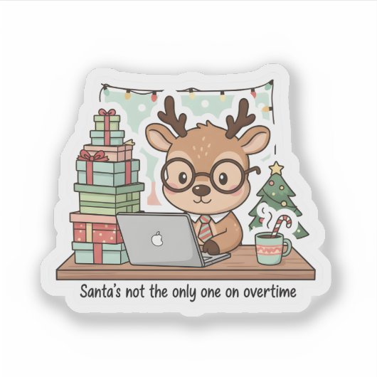 Funny Christmas Reindeer Working Overtime Sticker  (Voorkant)