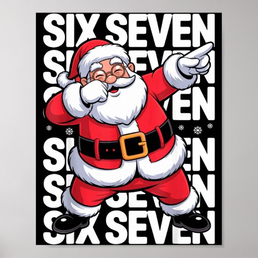 Funny Christmas Santa Dabbing Xmas Dab Six Seven 6 Poster (Voorkant)