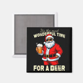 Funny Christmas Santa Drinking Beer Wonderful Time Magneet (Voorkant / Achterkant)