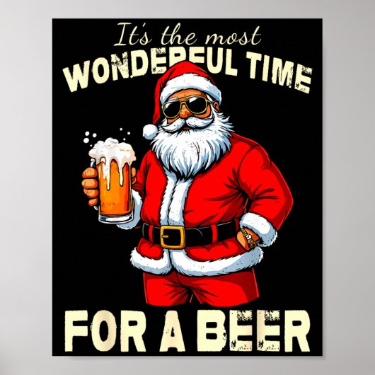 Funny Christmas Santa Drinking Beer Wonderful Time Poster (Voorkant)