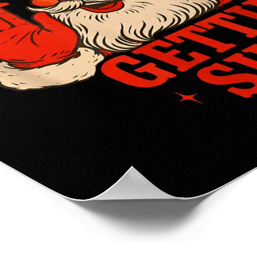 Funny Christmas Santa You Ain't Getting Adult Humo Poster (Hoek)