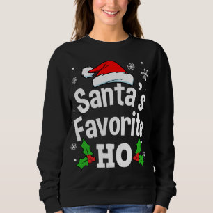 Funny Christmas Santa's Favoriete Ho Schattige Trui