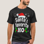 Funny Christmas Santa's Favorite Ho Naughty Pajama T-shirt (Voorkant)