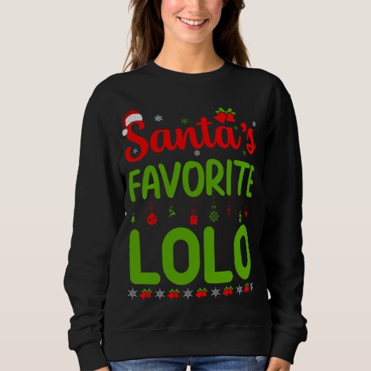 Funny Christmas Santa's Favorite Lolo Schattige Me Trui (Voorkant)