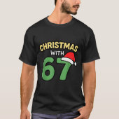 Funny Christmas Shirts With 67 Meme Trendy Joke Ge (Voorkant)