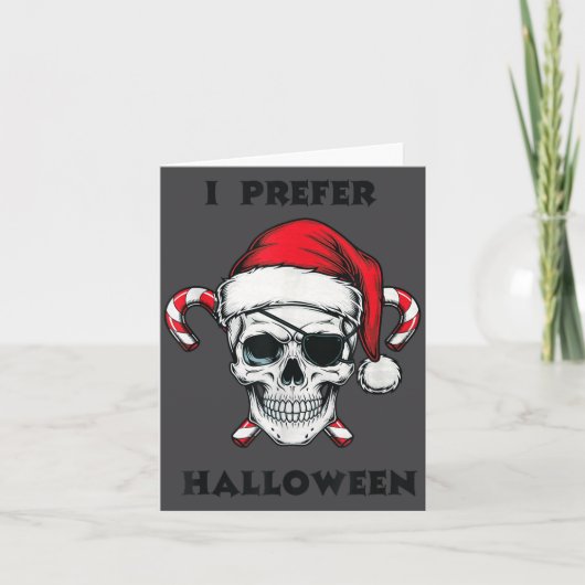 Funny Christmas Skeleton I Prefer Halloween  Kaart (Voorkant)