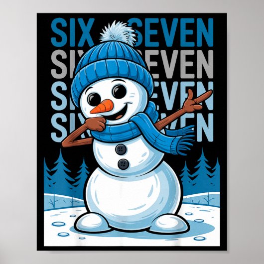 Funny Christmas Snowman Dabbing Xmas Dab Six Seven Poster (Voorkant)