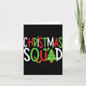 Funny Christmas Squad Family Holiday T Shirt  Kaart (Voorkant)