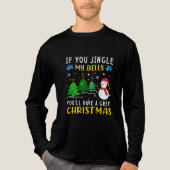 Funny Christmas T-Shirt – Cheeky ‘Jingle My Bells’ (Voorkant volledig)