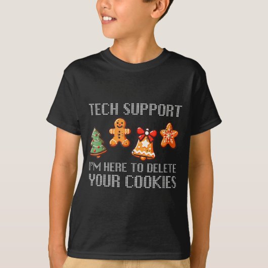 Funny Christmas Tech Suprt I'm Here To Delete Your T-shirt (Voorkant)