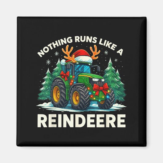 Funny Christmas Tractor Nothing Runs Like A Reinde Magneet (Voorkant)