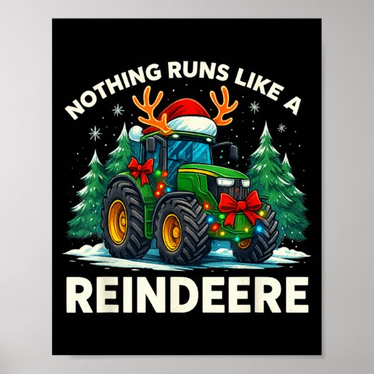 Funny Christmas Tractor Nothing Runs Like A Reinde Poster (Voorkant)