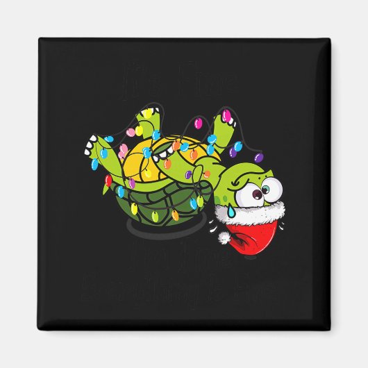 Funny Christmas Turtle It's Fine I'm Fine Everythi Magneet (Voorkant)