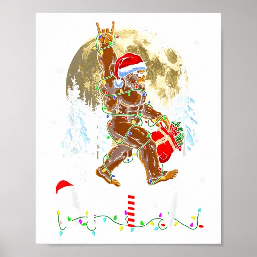 Funny Christmas Xmas Bigfoot Believe Sasquatch In  Poster (Voorkant)