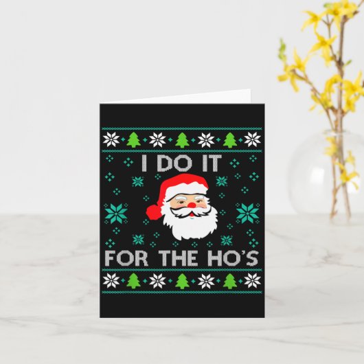 Funny Christmas Xmas Inappropriate Santa I Do It F Kaart (Gele Bloem)