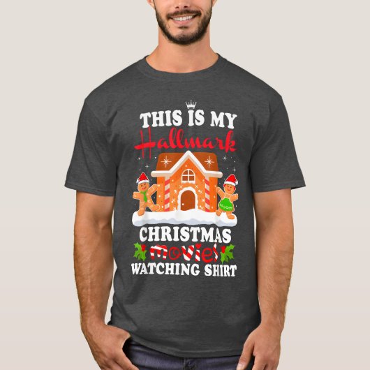 Funny Christmashis Is My Hallmarks Movie Watch ret T-shirt (Voorkant)