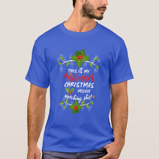 Funny Christmashis Is My Hallmarks Movie Watchin f T-shirt (Voorkant)