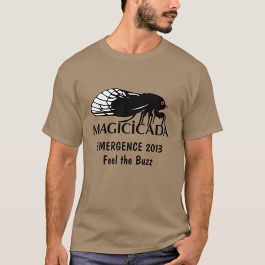 Funny Cicada Magicada Emergence voelt de Buzz T-shirt (Voorkant)