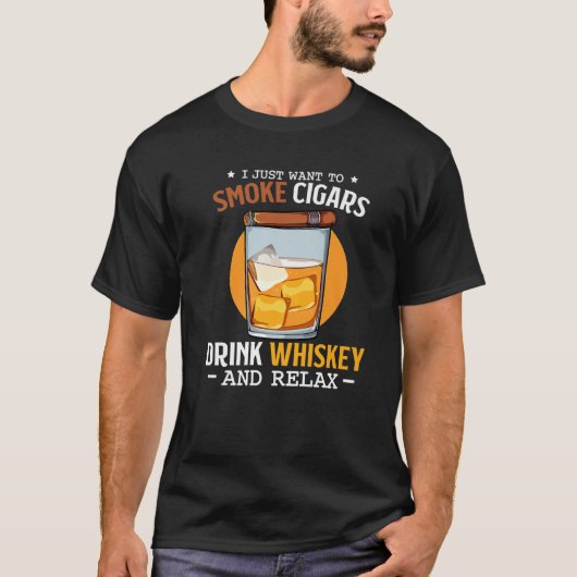 Funny Cigar Whisky Whiskey Alcohol Scotch Drinker T-shirt (Voorkant)