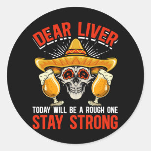 Funny Cinco De Mayo Beer Joke Alcohol Fun Ronde Sticker