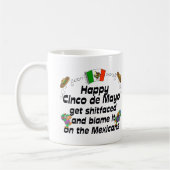 Funny Cinco de Mayo Coffee Mok (Links)
