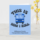 Funny City Bus Driver Dit is hoe ik me kan aanpass Kaart (Gele Bloem)