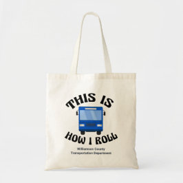 Funny City Bus Driver Dit is hoe ik me kan aanpass Tote Bag