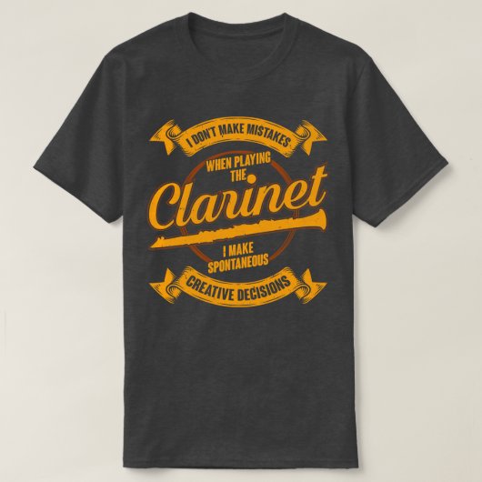 Funny Clarinet Player Clarinetist Gift T-shirt (Design voorkant)