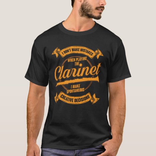 Funny Clarinet Player Clarinetist Gift T-shirt (Voorkant)