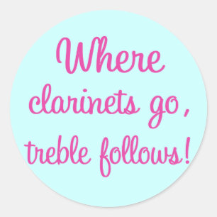 Funny Clarinet Treble Gift Ronde Sticker