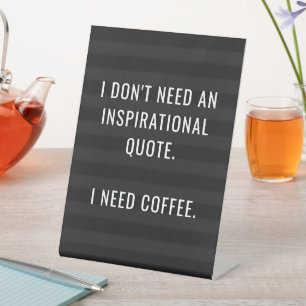 Funny Classic Letter Board Quote — Ik heb koffie n Reclamebord Met Voetstuk