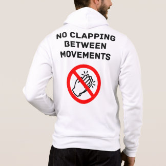 Funny Classical Music Rule NO CLAPPING Black Text Hoodie