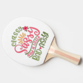 Funny Classy Sassy en een beetje slechte Assy Sass Tafeltennisbatje (Zijkant)