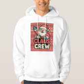 funny claus the crew hoodie (Voorkant)