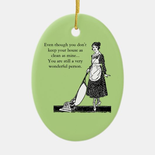 Funny Clean House - Aanpassen Keramisch Ornament (Voorkant)